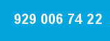 929 006 74 22 929 006 74 22
